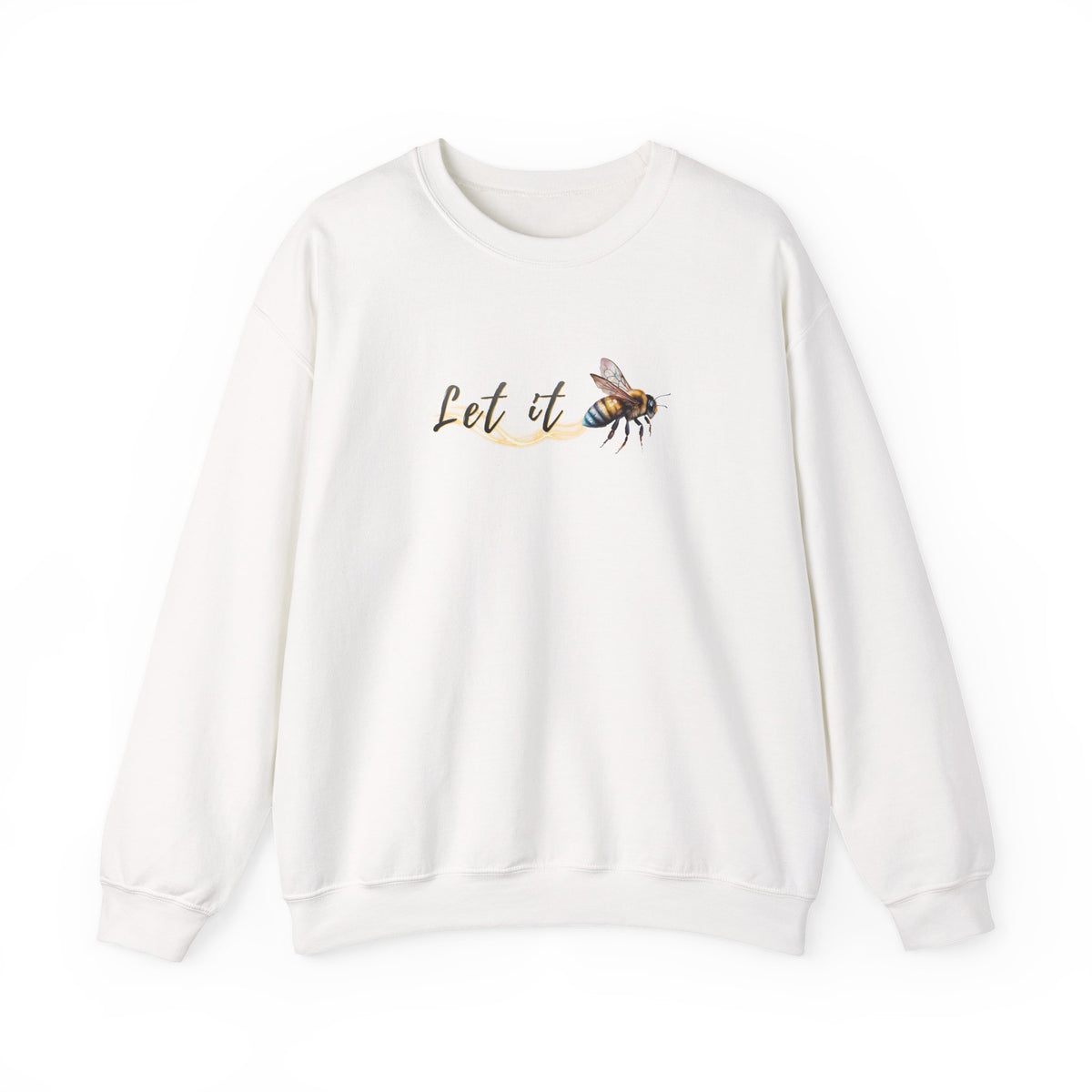 White sweatshirt with a bee and 'Let It' text design on a white background
