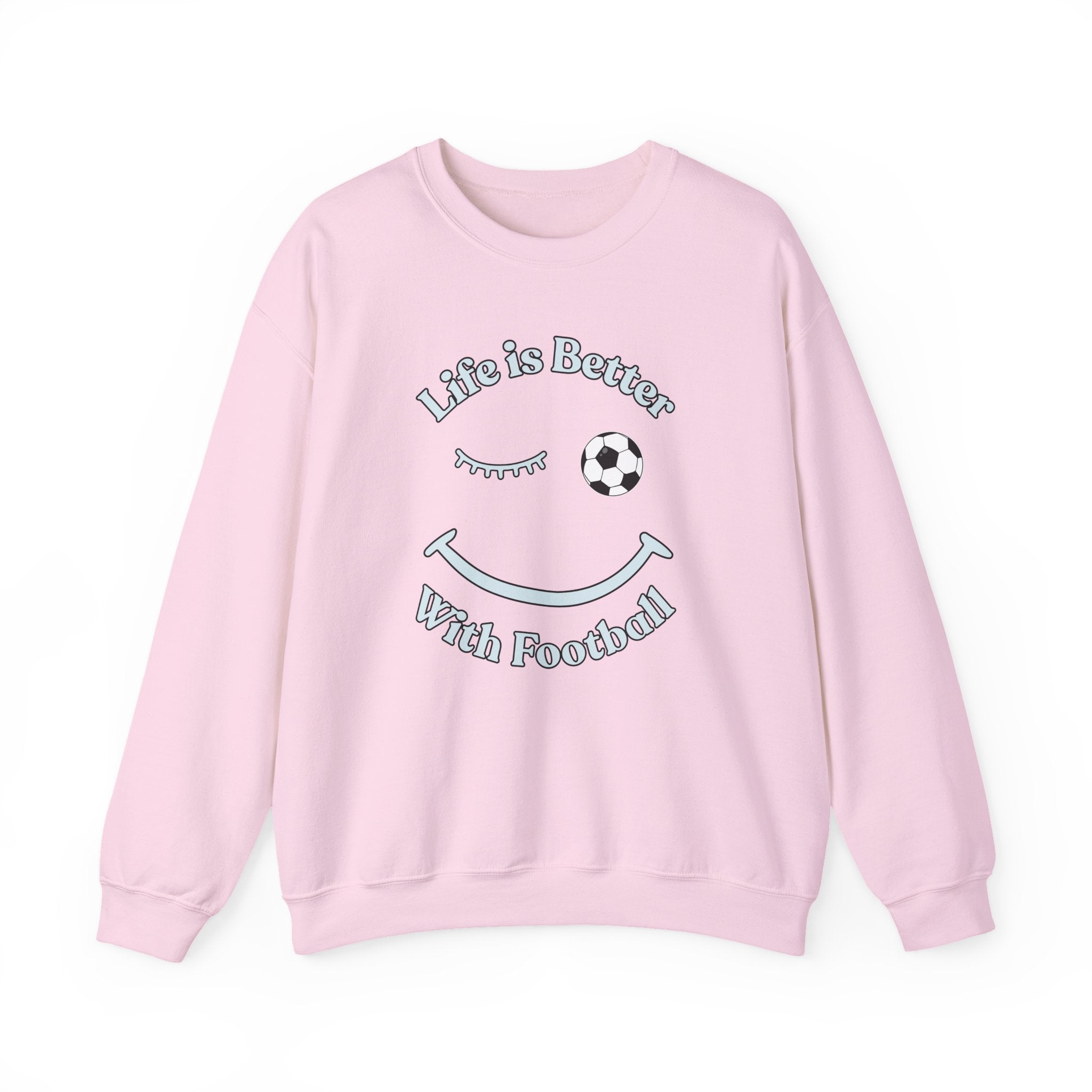 Pink sweatshirt with 'Life is Better With Football' text and smiley face design on a white background