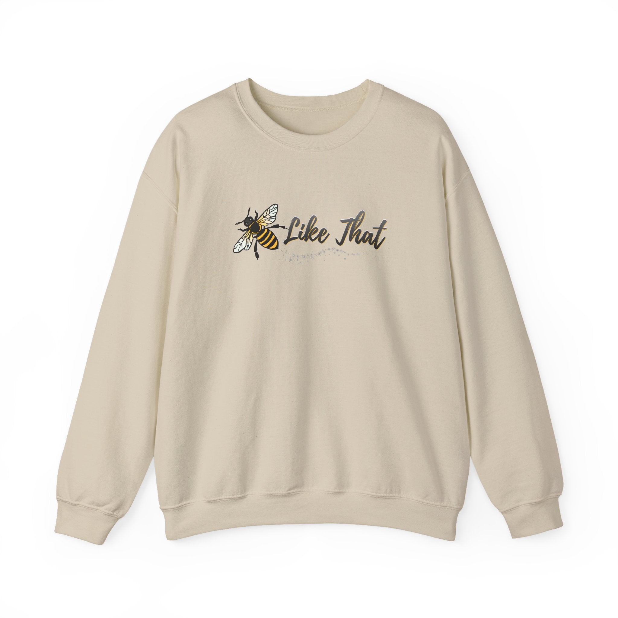Beige sweatshirt with bee graphic and 'Like That' text on a white background