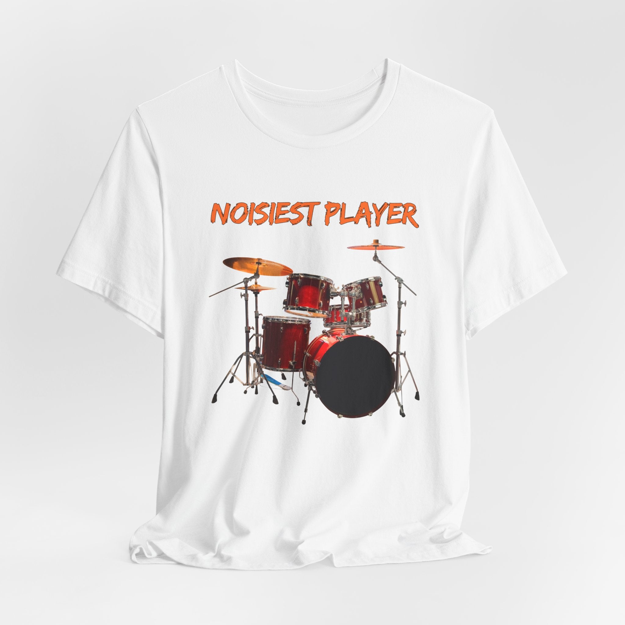 Noisiest Drummer Player T-shirt – Music Lover Gift Unisex Tee