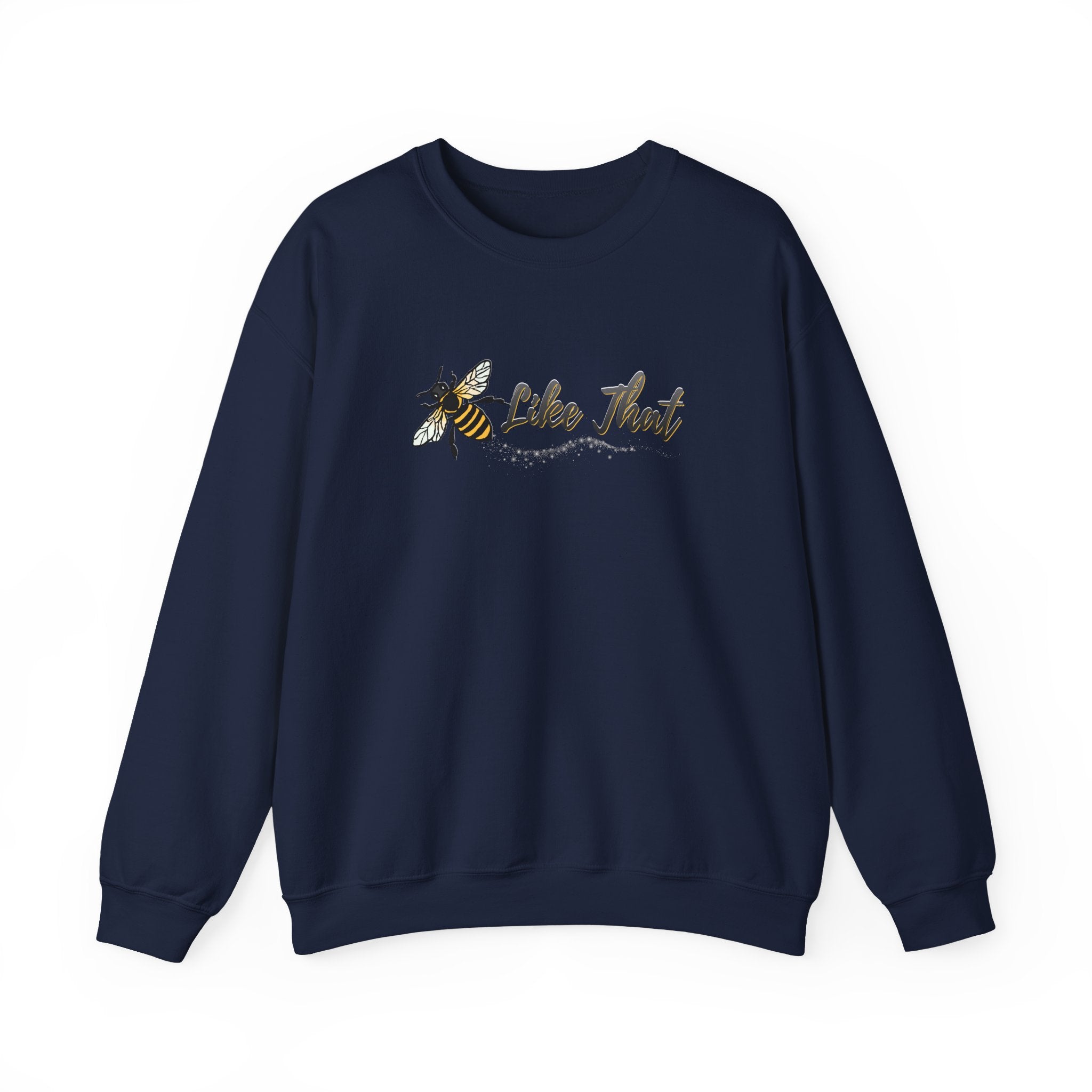 Dark gray sweatshirt with bee graphic and 'Like That' text on a white background