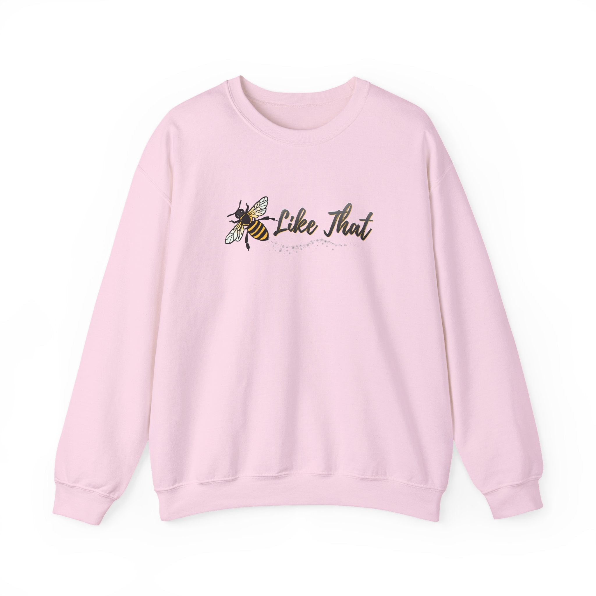 Pink sweatshirt with bee graphic and 'Like That' text on a white background
