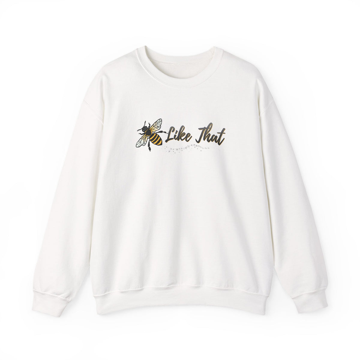 White sweatshirt with bee graphic and 'Like That' text on a white background
