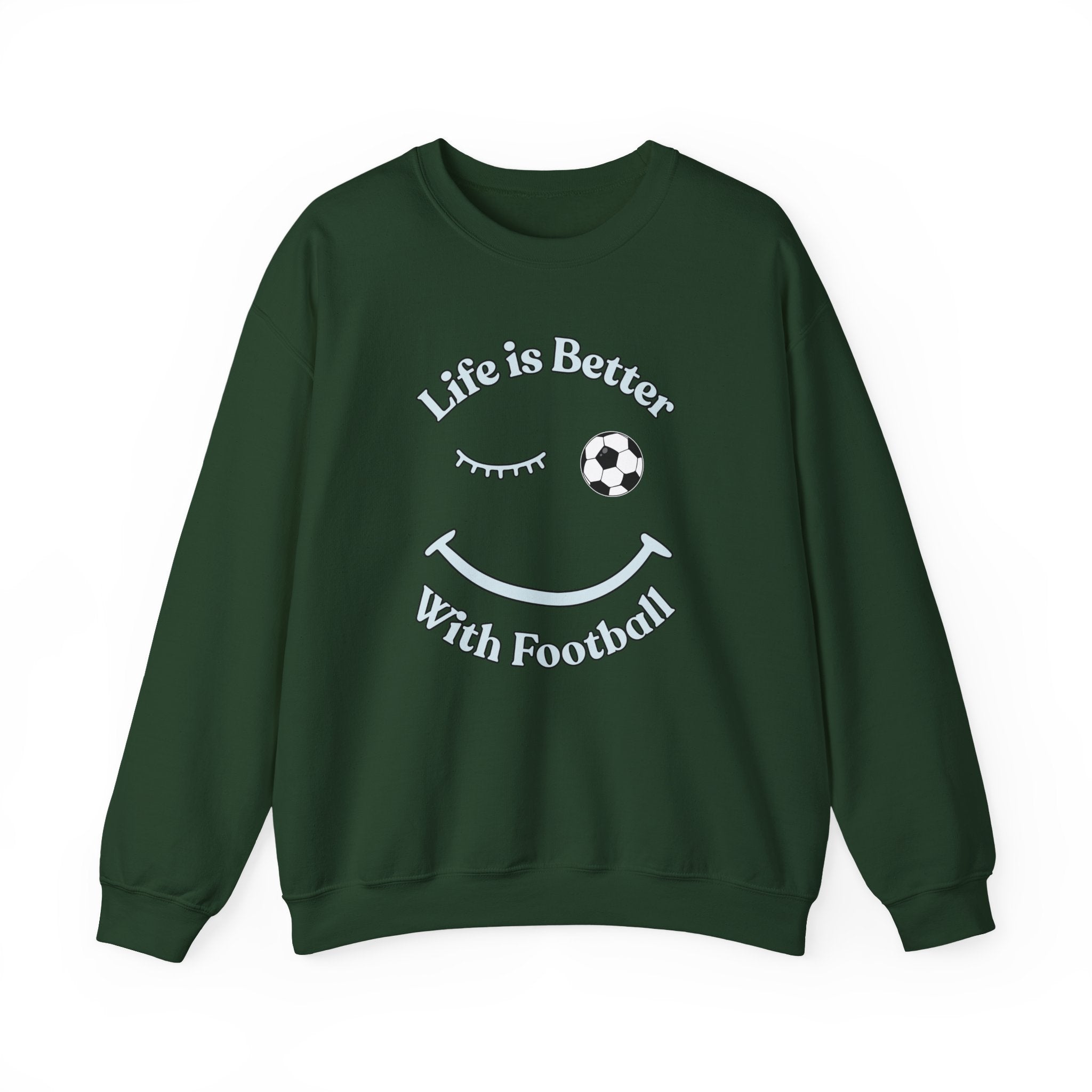 Green sweatshirt with 'Life is Better With Football' text and smiley face design on a white background