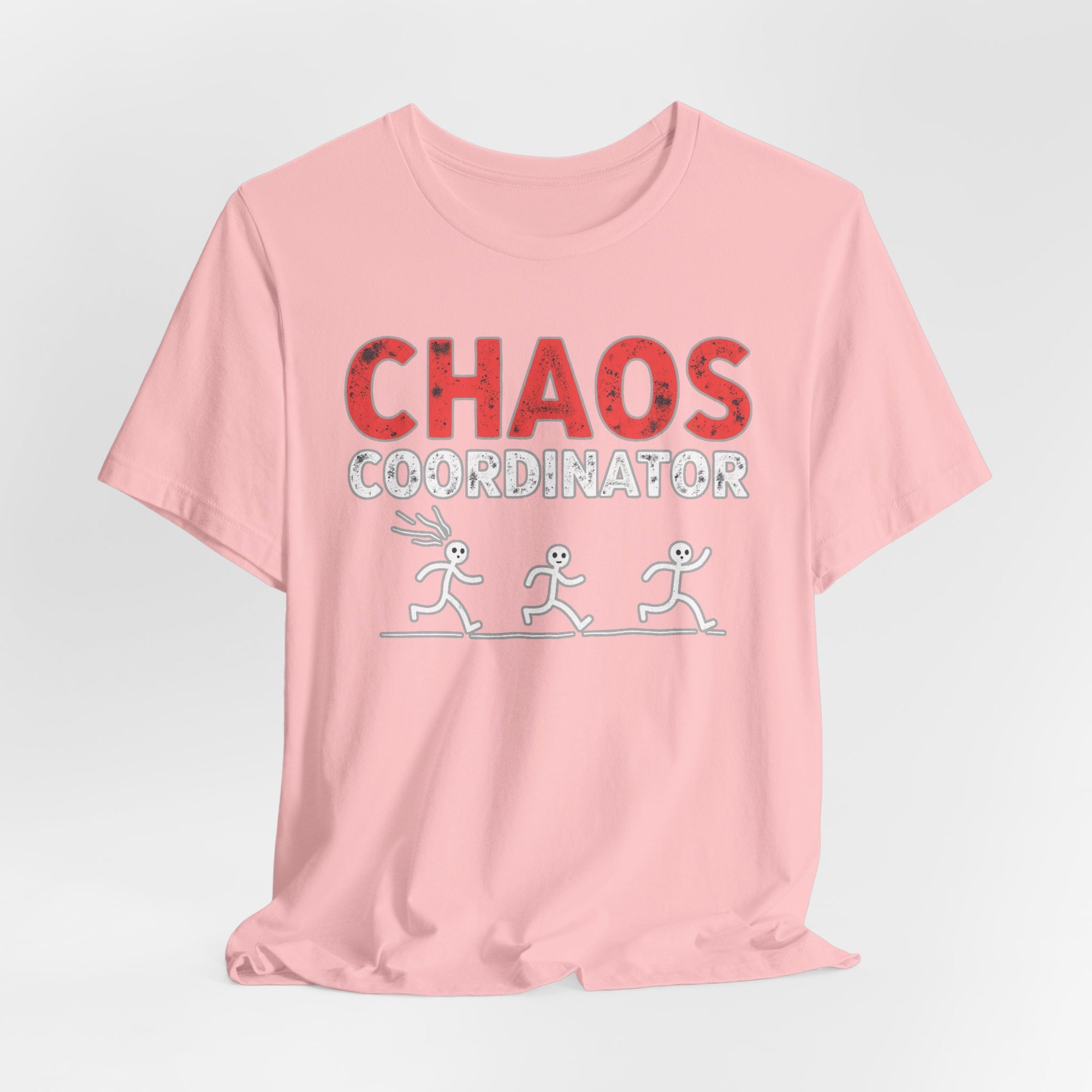 Chaos Coordinator Funny T-shirt for Men and Women