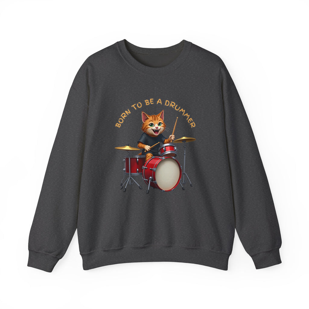 Dark gray sweatshirt with a cat playing drums graphic and 'Born to be a Drummer' text on a white background.