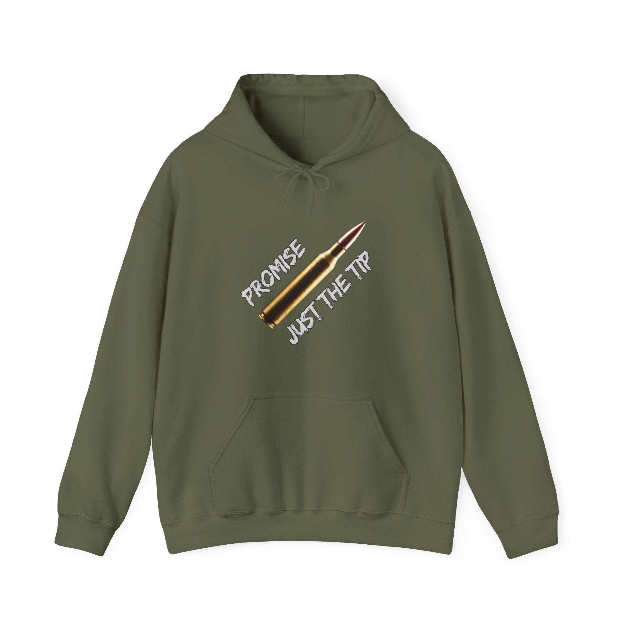Military green hoodie with a graphic design of M16 bullet with on a white background text "promise just the tip" on a grey background.
