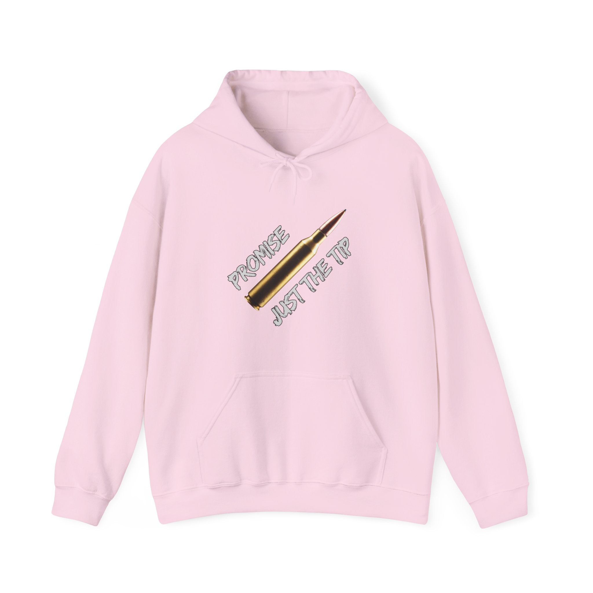 Pink hoodie with a graphic design of M16 bullet with on a white background text "promise just the tip" on a grey background.