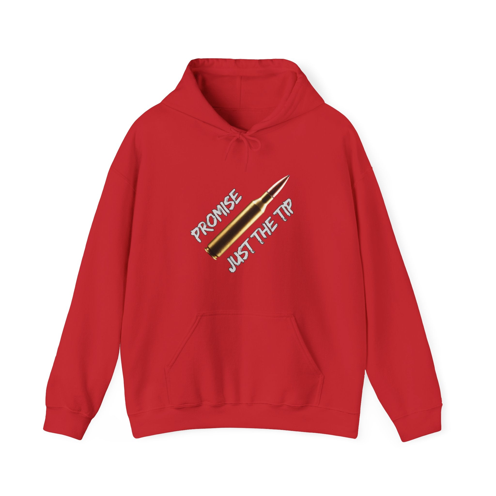 Red hoodie with a graphic design of M16 bullet with on a white background text "promise just the tip" on a grey background.