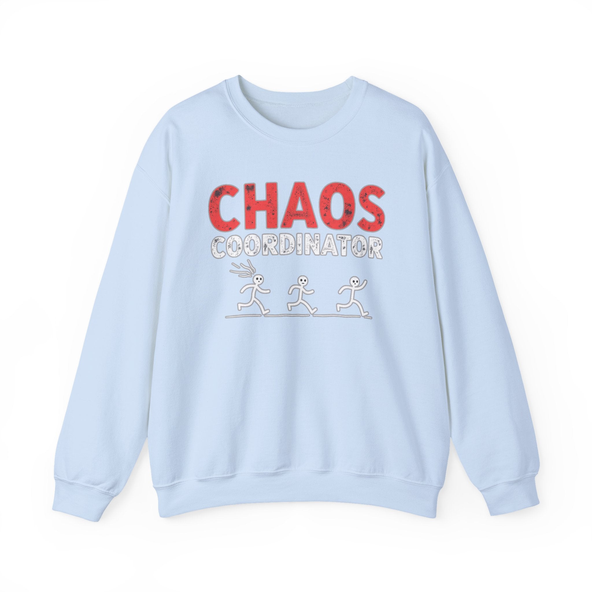 Light blue sweatshirt with 'CHAOS COORDINATOR' text on a white background
