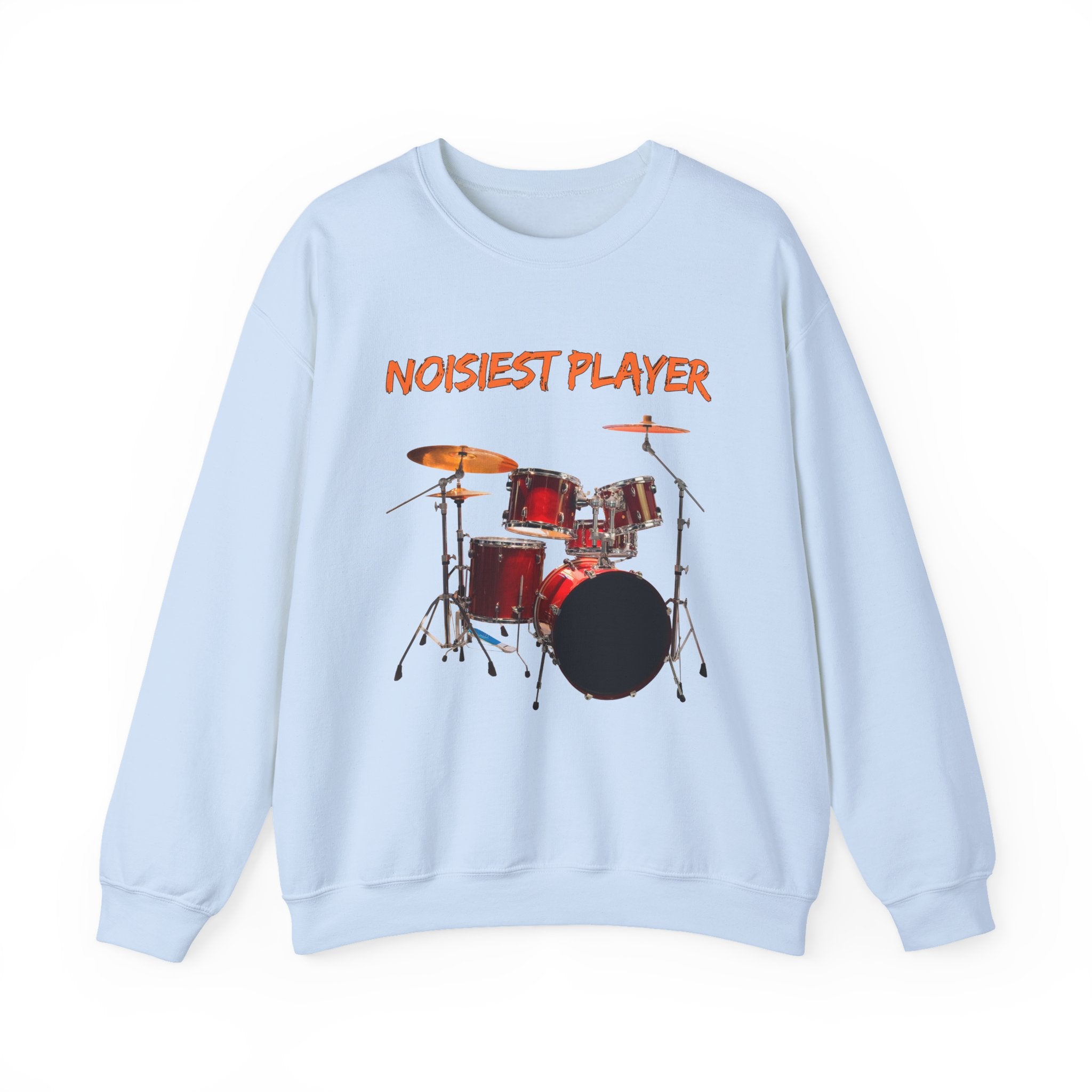 Light blue sweatshirt with drum set graphic and 'Noisiest Player' text on a white background